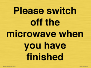 Please switch off the microwave when you have finished